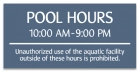 Delaware Pool Hours Sign