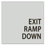 "Exit Ramp Down" Egress Sign - CA Compliant