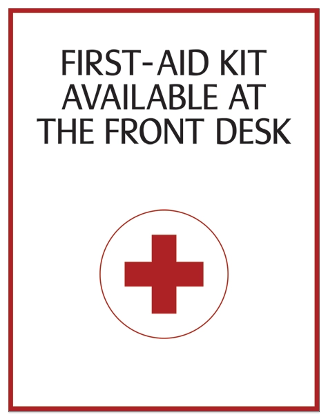 'First Aid Kit Available at the Front Desk' Sign