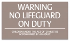 Iowa No Lifeguard On Duty Sign