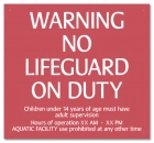 MAHC No Lifeguard Sign