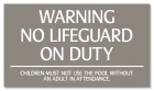 Minnesota No Lifeguard On Duty Warning Sign