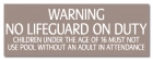 Nebraska No Lifeguard Sign