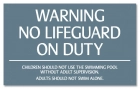 North Carolina No Lifeguard On Duty Sign