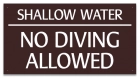 Shallow Water No Diving Sign - Arizona and South Carolina